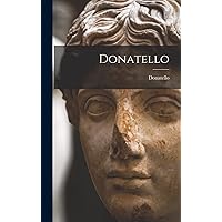 Donatello Donatello Hardcover Paperback
