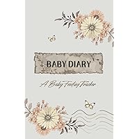 Baby Diary: Feeding Tracker