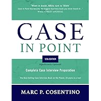 Case in Point 12: Complete Case Interview Preparation Case in Point 12: Complete Case Interview Preparation Paperback Audible Audiobook Kindle