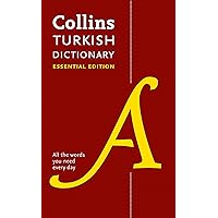 Collins Turkish Dictionary: Essential Edition (Collins Essential Editions) Collins Turkish Dictionary: Essential Edition (Collins Essential Editions) Paperback