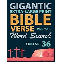 Extra Large Print Bible Verse Word Search Puzzle Book for Seniors Vol.3: Jumbo Font Verses & Puzzles are Perfect Gift for Seniors, Adults. Best Present for Christian Men & Women Extra Large Print Bible Verse Word Search Puzzle Book for Seniors Vol.3: Jumbo Font Verses & Puzzles are Perfect Gift for Seniors, Adults. Best Present for Christian Men & Women Paperback