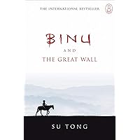 Binu and the Great Wall Binu and the Great Wall Kindle Hardcover Paperback