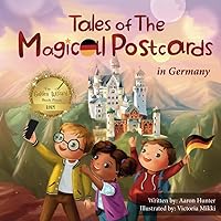 Tales of the Magical Postcards in Germany Tales of the Magical Postcards in Germany Paperback Kindle Hardcover