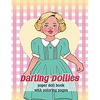 Darling Dollies: paper doll book with coloring pages