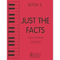 Just the Facts - Theory Workbook - Book 5 Just the Facts - Theory Workbook - Book 5 Sheet music
