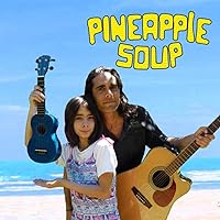 Pineapple Soup Pineapple Soup MP3 Music