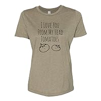 I Love You From My Head Tomatoes, Cute Women's Screen Printed Crew Neck Tee, Shirts With Sayings, Dusty Blue or Olive (XXL, Olive)