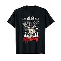 Hunter Birthday or 46 years old and still Hunting T-Shirt