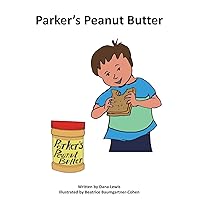 Parker's Peanut Butter Parker's Peanut Butter Paperback