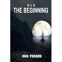 N x N The Beginning N x N The Beginning Paperback