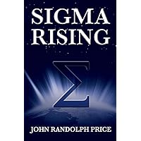 Sigma Rising Sigma Rising Paperback Kindle