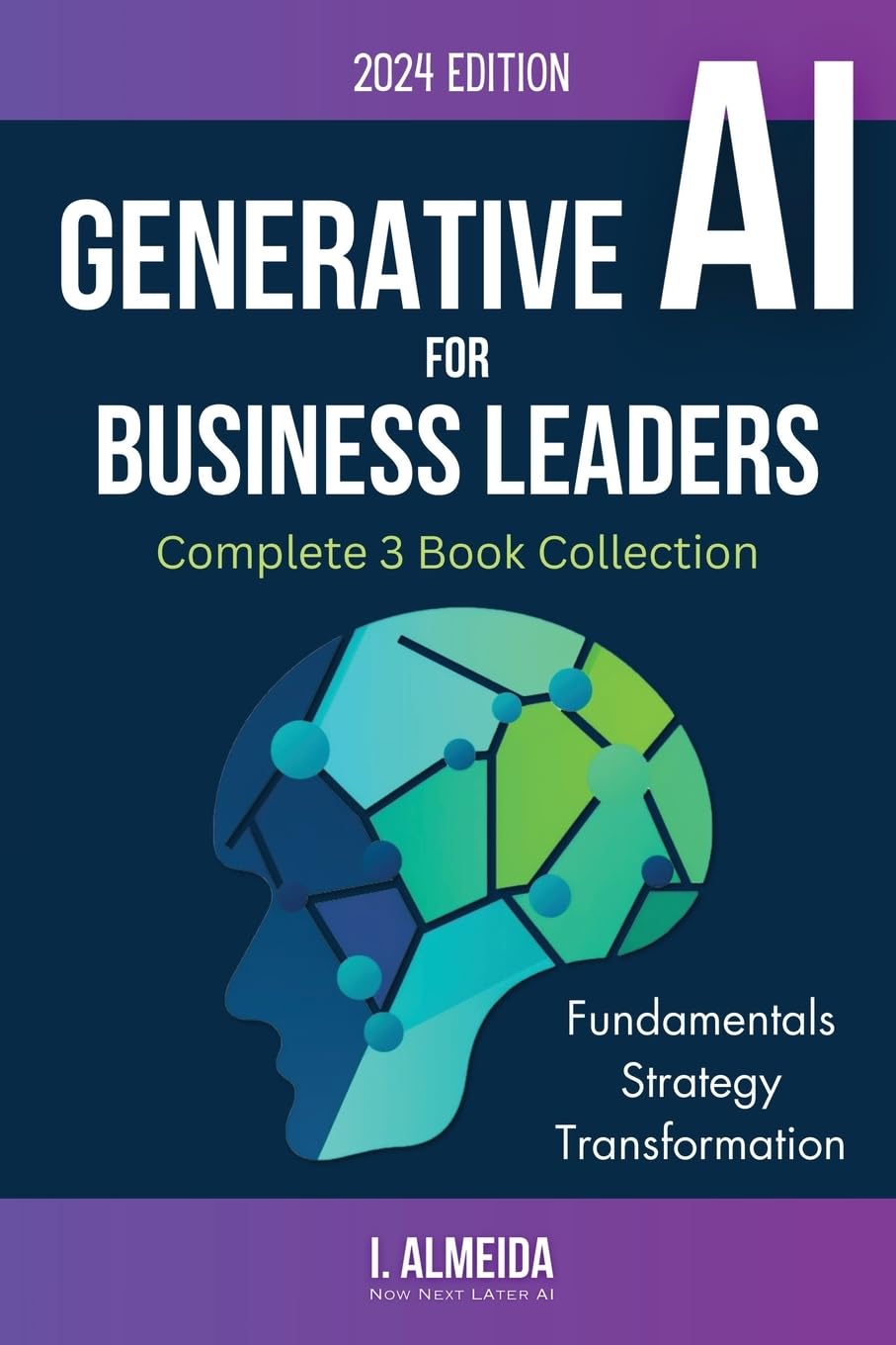 Generative AI For Business Leaders: Collection (Byte-sized Learning)