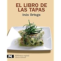 El libro de las tapas (Biblioteca Espiral) (Spanish Edition) El libro de las tapas (Biblioteca Espiral) (Spanish Edition) Spiral-bound