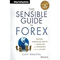 The Sensible Guide to Forex The Sensible Guide to Forex Hardcover Kindle