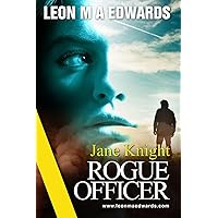 Jane Knight Rogue Officer: Jane Knight Series Book 1