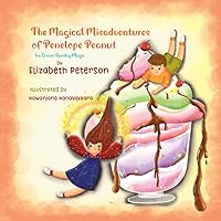 The Magical Misadventures of Penelope Peanut: Ice Cream Sunday Magic