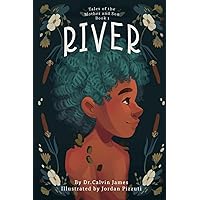 River (Tales of the Mother & the Son)