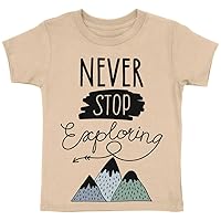Never Stop Exploring Toddler T-Shirt - Adventure Fan Baby Clothing - Adventure Patterned Clothing