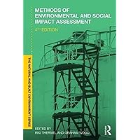 Methods of Environmental and Social Impact Assessment (Natural and Built Environment Series) Methods of Environmental and Social Impact Assessment (Natural and Built Environment Series) Paperback eTextbook Hardcover