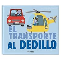 El transporte al dedillo (Spanish Edition) El transporte al dedillo (Spanish Edition) Hardcover