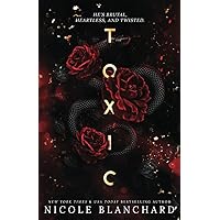 Toxic: A Dark Romance Toxic: A Dark Romance Paperback