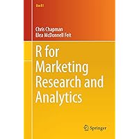 R for Marketing Research and Analytics (Use R!) R for Marketing Research and Analytics (Use R!) Paperback eTextbook