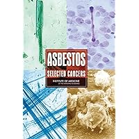 Asbestos: Selected Cancers Asbestos: Selected Cancers Paperback