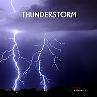 Thunderstorm - A Sound of Thunder, Relaxing Thunder Sound for Meditation, relaxation, Music Therapy, Heal, Massage, Relax, Chillout 3D Sound Effects Nature Sounds Thunderstorm - A Sound of Thunder, Relaxing Thunder Sound for Meditation, relaxation, Music Therapy, Heal, Massage, Relax, Chillout 3D Sound Effects Nature Sounds MP3 Music