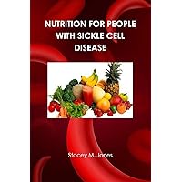 Nutrition for people with Sickle Cell Disease