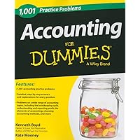 Accounting: 1,001 Practice Problems For Dummies Accounting: 1,001 Practice Problems For Dummies Paperback Kindle
