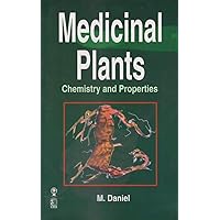 Medicinal Plants Chemistry and Properties Medicinal Plants Chemistry and Properties Kindle Hardcover Paperback