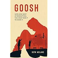 Goosh Goosh Paperback Kindle Hardcover