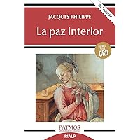 La paz interior (Spanish Edition) La paz interior (Spanish Edition) Paperback Audible Audiobook Kindle Hardcover