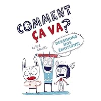 Comment Ça Va? (French Edition) Comment Ça Va? (French Edition) Paperback
