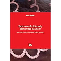 Fundamentals of Sexually Transmitted Infections
