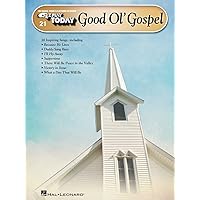 Good Ol' Gospel: E-Z Play Today #21 Good Ol' Gospel: E-Z Play Today #21 Paperback
