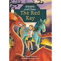The Red Key (Unicorns of the Secret Stable, 4) The Red Key (Unicorns of the Secret Stable, 4) Paperback Kindle Hardcover