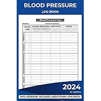 Blood Pressure Log Book: Record and Monitor Your Blood Pressure at Home, Simple for Daily Tracking