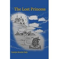 The Lost Princess The Lost Princess Paperback