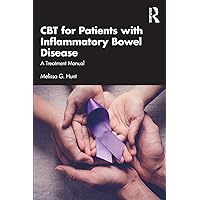 CBT for Patients with Inflammatory Bowel Disease CBT for Patients with Inflammatory Bowel Disease Paperback Kindle Hardcover