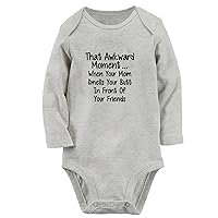 That Awkward Moment When Your Mom Smells Your Butt In Front of Your Friends Funny Romper Newborn Baby Bodysuit Jumpsuit
