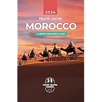 MOROCCO TRAVEL GUIDE MOROCCO TRAVEL GUIDE Paperback Kindle