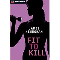 Fit to Kill: A Sebastian Casey Mystery Fit to Kill: A Sebastian Casey Mystery Kindle Paperback