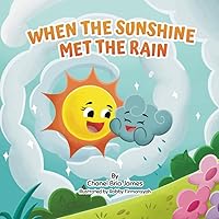 When the Sunshine Met the Rain