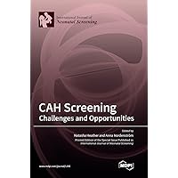 CAH Screening: Challenges and Opportunities