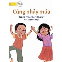 We Dance - Cùng nhảy múa (Vietnamese Edition)