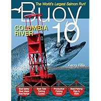 Buoy 10: The Largest Salmon Run in the World! Buoy 10: The Largest Salmon Run in the World! Paperback