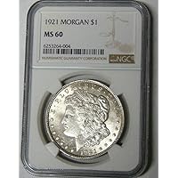1921 NO 1921 NGC MS-60 Morgan Silver Dollar $1 NGC MS-60