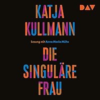 Die Singuläre Frau Die Singuläre Frau Audible Audiobook Hardcover Pocket Book