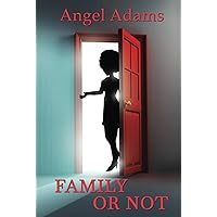 Family or Not? Family or Not? Paperback Kindle Hardcover